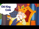 Old King Cole Nursery Rhyme With Lyrics - English Songs For Children