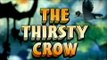 The Thirsty Crow - Tales Of Panchatantra - Animated Cartoon Stories For Kids