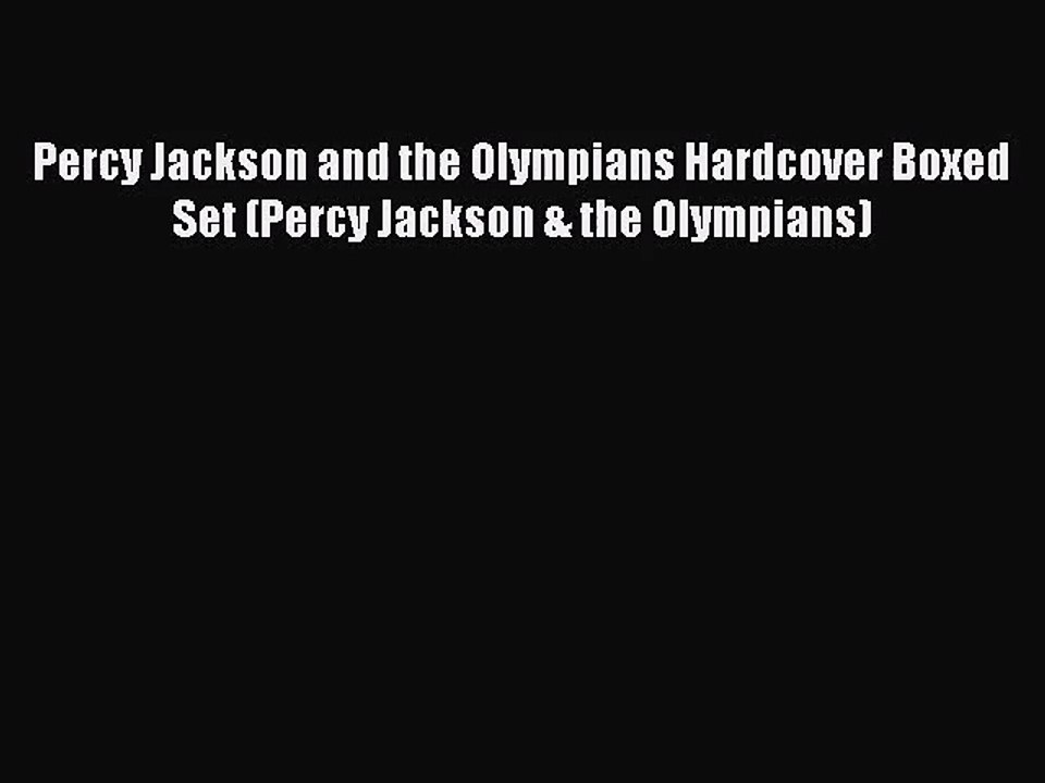 [PDF Download] Percy Jackson and the Olympians Hardcover Boxed Set (Percy Jackson & the Olympians)