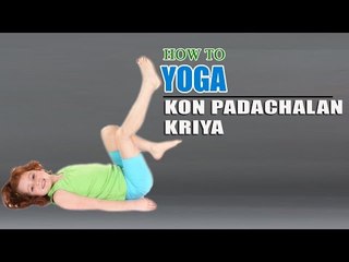 How To Do Yoga Kon Badchalan Kriya For Kids Obesity