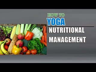 How To Do Yoga and Nutritional Management for Blood Pressure
