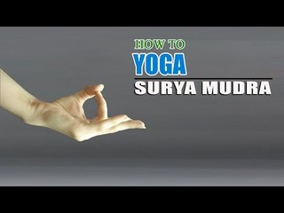 How To Do Yoga Surya Mudra for Reducing Fat