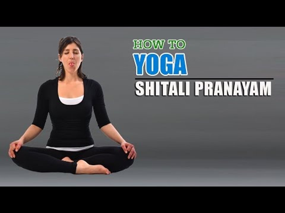 How To Do Yoga Shitali Pranayama Cooling Breath Exercises - video ...