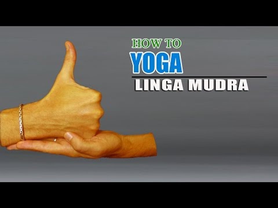 How To Do Yoga Linga Mudra for Health Care - video Dailymotion