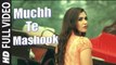 Muchh Te Mashook (Full Video) Amrit Maan, JSL | New Punjabi Song 2016 HD