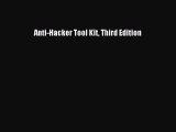Anti-Hacker Tool Kit Third Edition [PDF Download] Anti-Hacker Tool Kit Third Edition# [PDF]