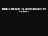 Practical Computing (3rd Edition) (Computers Are Your Future) [PDF Download] Practical Computing