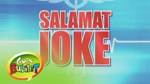 Goin' Bulilit: Salamat Joke