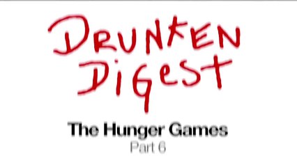 The Hunger Games Parody - Drunken Digest (6 of 7) Comic Spoof