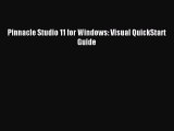 Pinnacle Studio 11 for Windows: Visual QuickStart Guide [PDF Download] Pinnacle Studio 11 for