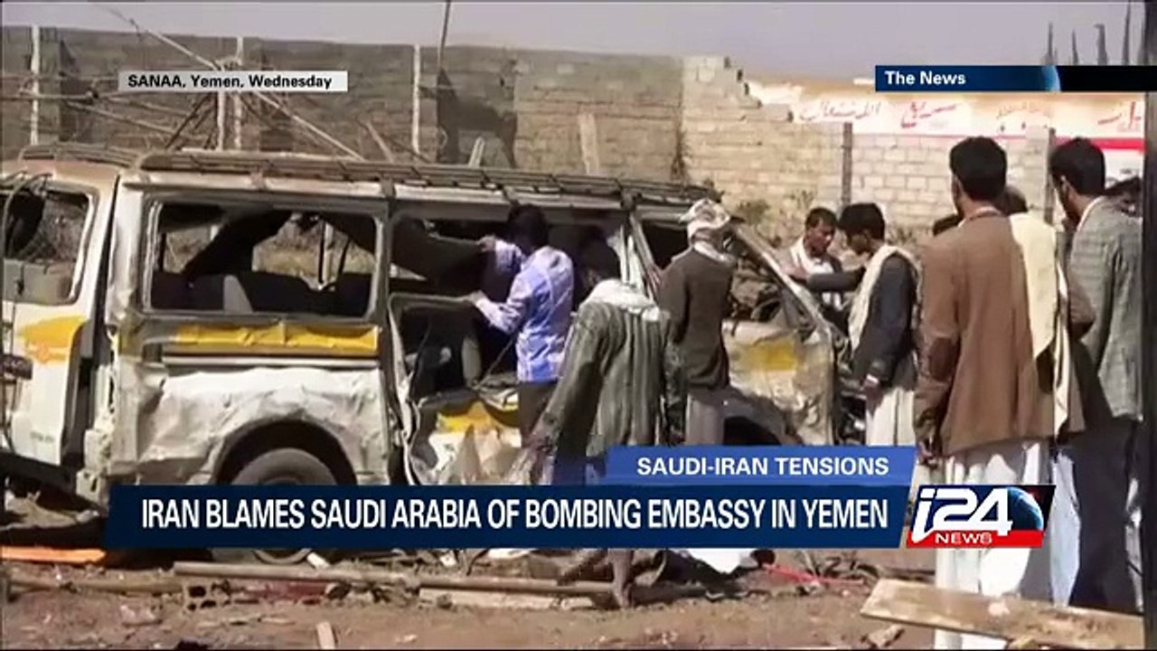 Iran blames Saudi Arabia of bombing embassy in Yemen