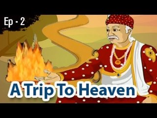 Akbar and Birbal - A Trip To Heaven - Animated Stories For Kids