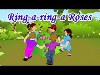 "Ring-a-ring-a Roses" Action Rhymes For Kids