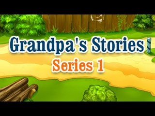 Grandpa Stories - English Moral Story For Kids - Series 1