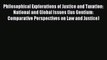 [PDF Download] Philosophical Explorations of Justice and Taxation: National and Global Issues