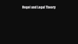 [PDF Download] Hegel and Legal Theory [Read] Full Ebook