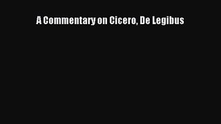[PDF Download] A Commentary on Cicero De Legibus [PDF] Full Ebook