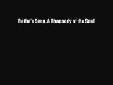 Retha's Song: A Rhapsody of the Soul [PDF Download] Retha's Song: A Rhapsody of the Soul# [Download]