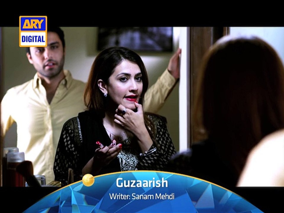 Guzaarish Ep - 09 - ARY Digital