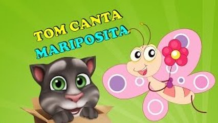 TOM Canta MARIPOSITA - Canciones Infantiles/BabyKids