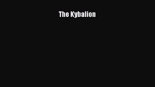 The Kybalion [PDF Download] The Kybalion# [PDF] Full Ebook