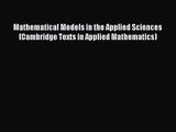 [PDF Download] Mathematical Models in the Applied Sciences (Cambridge Texts in Applied Mathematics)