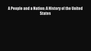 [PDF Download] A People and a Nation: A History of the United States [PDF] Full Ebook