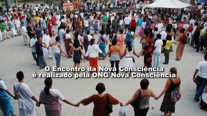 25° Encontro da Nova Consciência precisa de sua PARCERIA (saiba como ajudar)