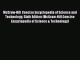 [PDF Download] McGraw-Hill Concise Encyclopedia of Science and Technology Sixth Edition (McGraw-Hill