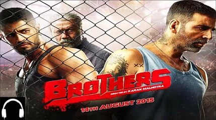 Gaaye Jaa (Male Version) _ BROTHERS 2015