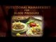 Nutritional Management - Managing Blood Pressure with a Heart-Healthy Diet - English