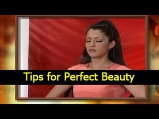 Tips for Perfect Beauty -  Diet, Yoga Exercises and Asana - English
