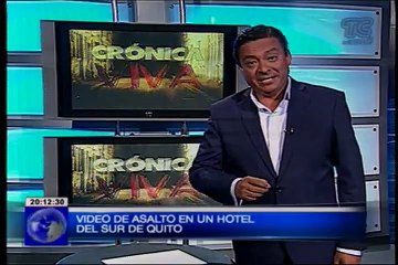 Crónica Viva – Video de asalto en un hotel del sur de Quito