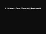 A Christmas Carol (Illustrated Annotated) [PDF Download] A Christmas Carol (Illustrated Annotated)#