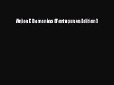 [PDF Download] Anjos E Demonios (Portuguese Edition) [Download] Online
