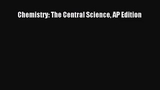 Chemistry: The Central Science AP Edition [PDF Download] Chemistry: The Central Science AP