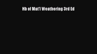 [PDF Download] Hb of Mat'l Weathering 3rd Ed [PDF] Full Ebook