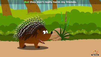 Porcupine Rhymes, Porcupine Animal Rhymes Videos for Children