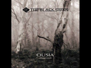 THE BLACK SWAN - OUSIA -dispersed-9.BLIND DAYS