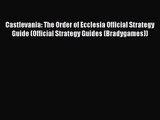 Castlevania: The Order of Ecclesia Official Strategy Guide (Official Strategy Guides (Bradygames))