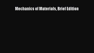 [PDF Download] Mechanics of Materials Brief Edition [PDF] Online