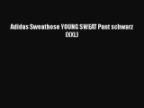Adidas Sweathose YOUNG SWEAT Pant schwarz (XXL)