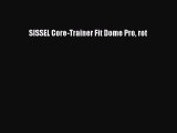 SISSEL Core-Trainer Fit Dome Pro rot