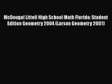 McDougal Littell High School Math Florida: Student Edition Geometry 2004 (Larson Geometry 2001)