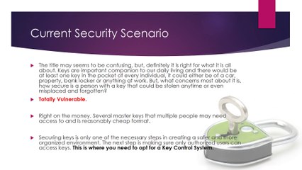 Key Control - Securing the key to your possessions