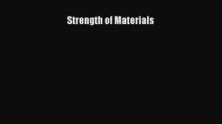 [PDF Download] Strength of Materials [Download] Online