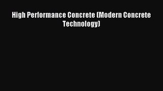 [PDF Download] High Performance Concrete (Modern Concrete Technology) [PDF] Full Ebook