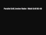 Parallel Griff breiter Ruder / Multi Griff BC-06