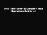 Usagi Yojimbo Volume 20: Glimpses Of Death (Usagi Yojimbo (Dark Horse)) Read Usagi Yojimbo