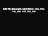 PDF Download BMW 7 Series (E32) Service Manual: 1988 1989 1990 1991 1992 1993 1994 Read Full